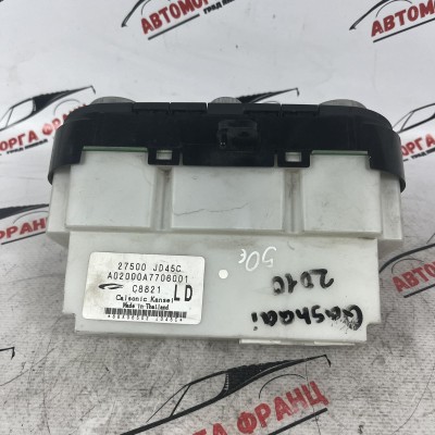 Панел климатроник Nissan Qashqai A02000A7706001 / 27500JD45C